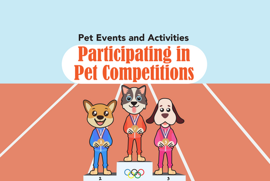 Participating in Pet Competitions